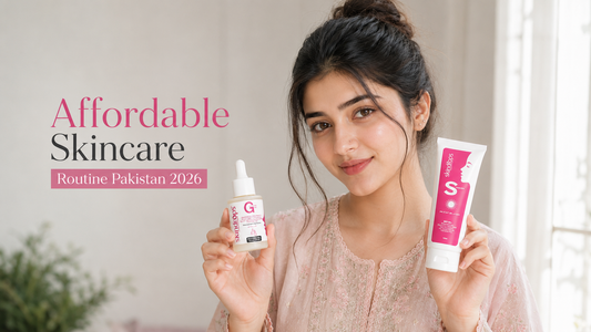 Affordable Skincare Routine Pakistan (Budget Glow Guide 2026)