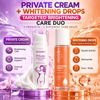 Private Parts Lightening Cream + Whitening Drops